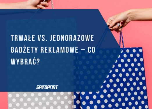 Vastupidavad vs. ühekordsed reklaamiotstarbelised vidinad - mida valida?